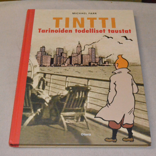 Michael Farr Tintti - Tarinoiden todelliset taustat